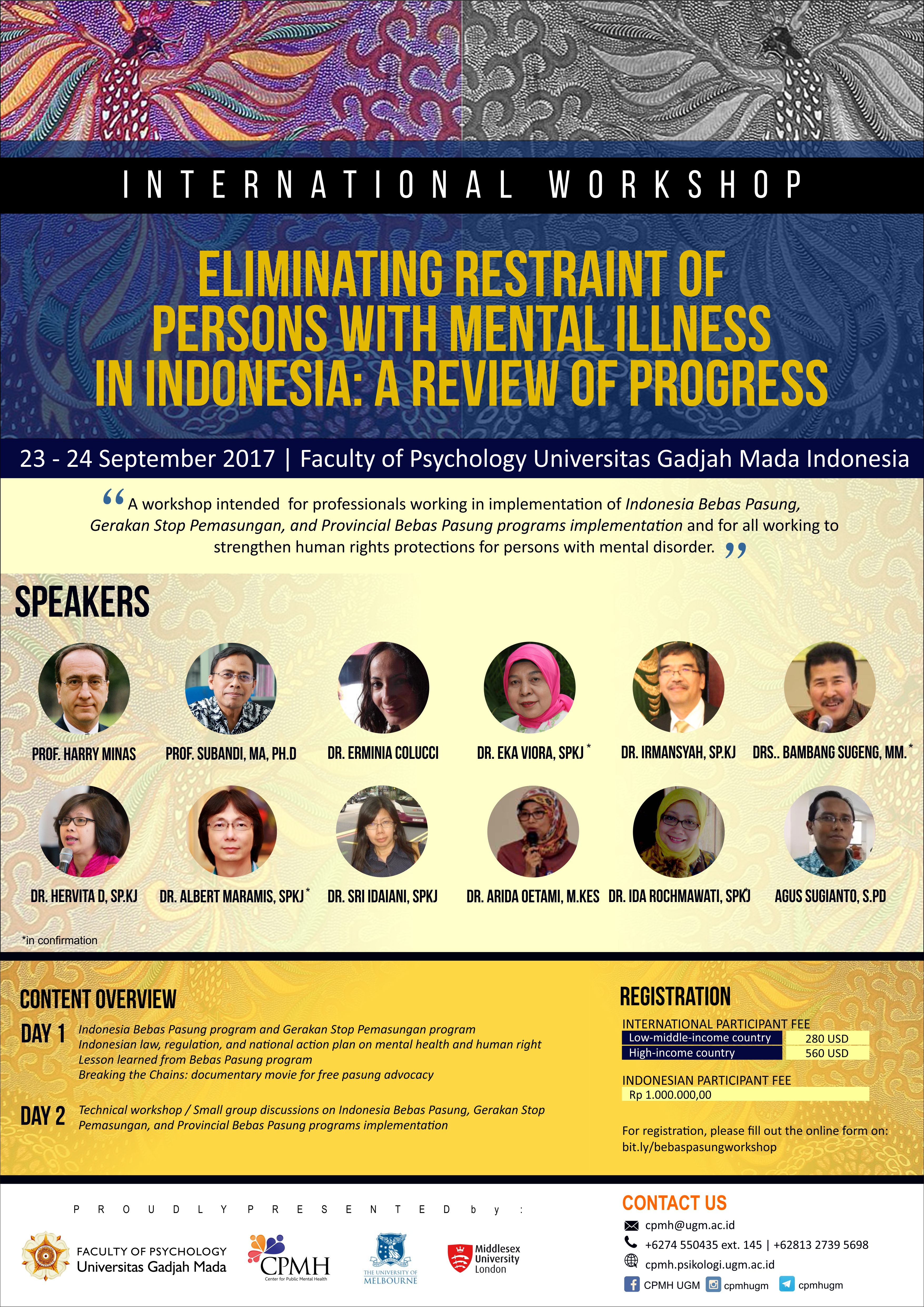 International Workshop – Eliminating Restraint of Persons with Mental Illness in Indonesia A Review of Progress